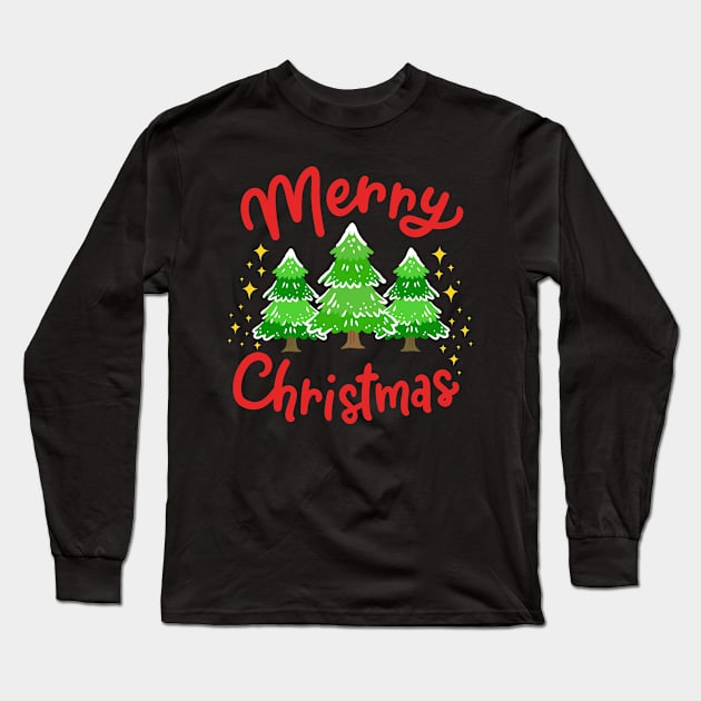 Merry Christmas Christmas Tree Long Sleeve T-Shirt by KAWAIITEE